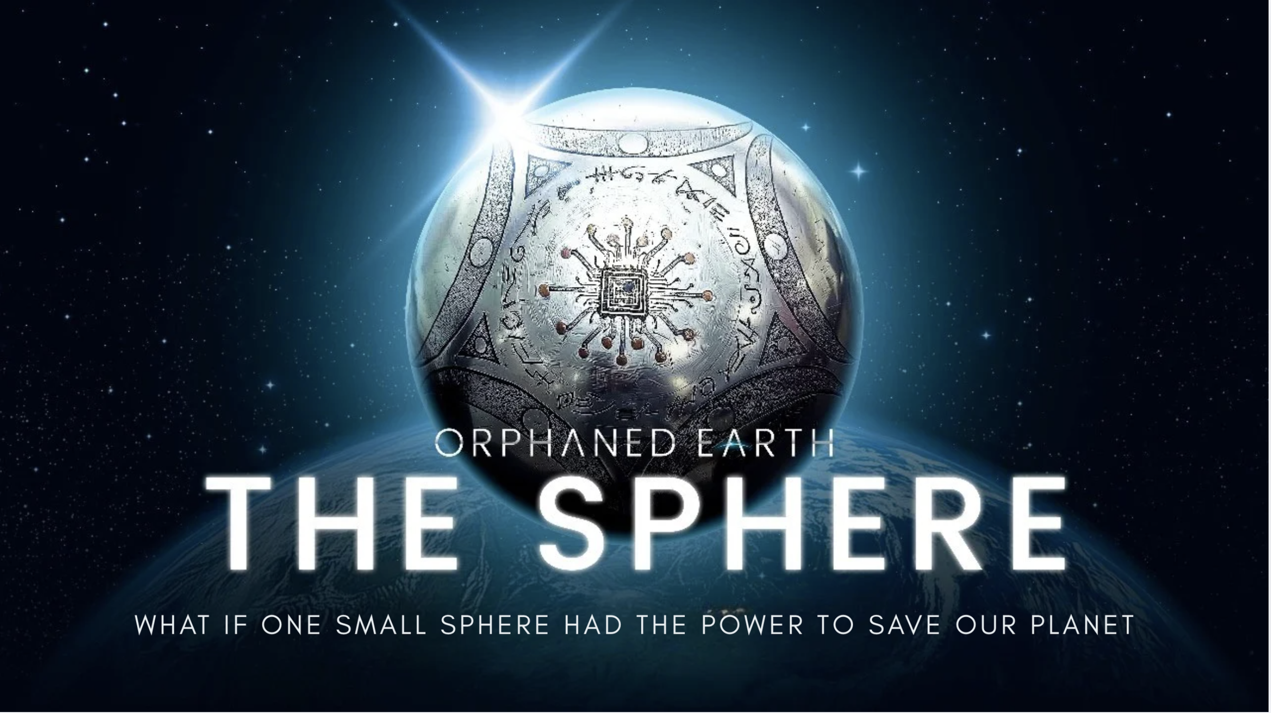 Orphaned Earth: The Sphere